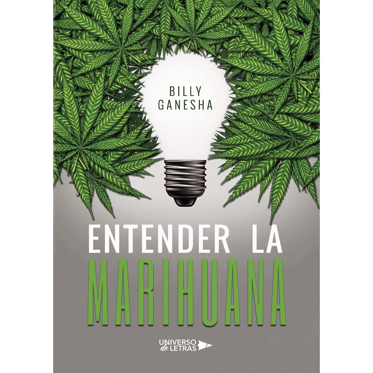 Entender la marihuana(Tapa blanda) 1