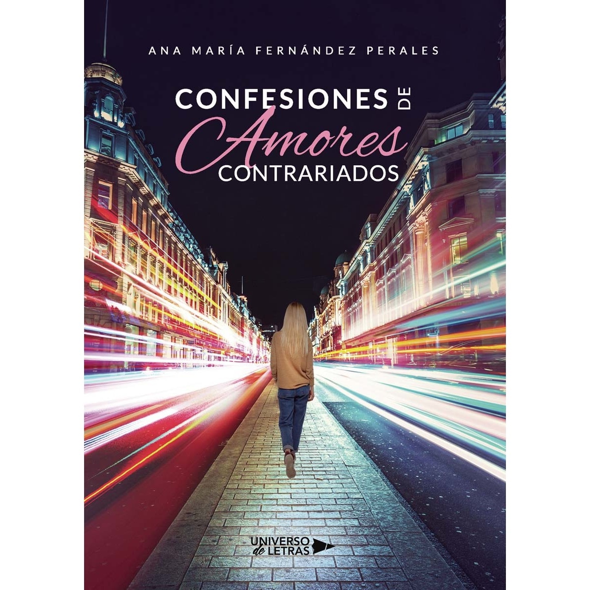 Confesiones de Amores Contrariados (Capa mole) 1