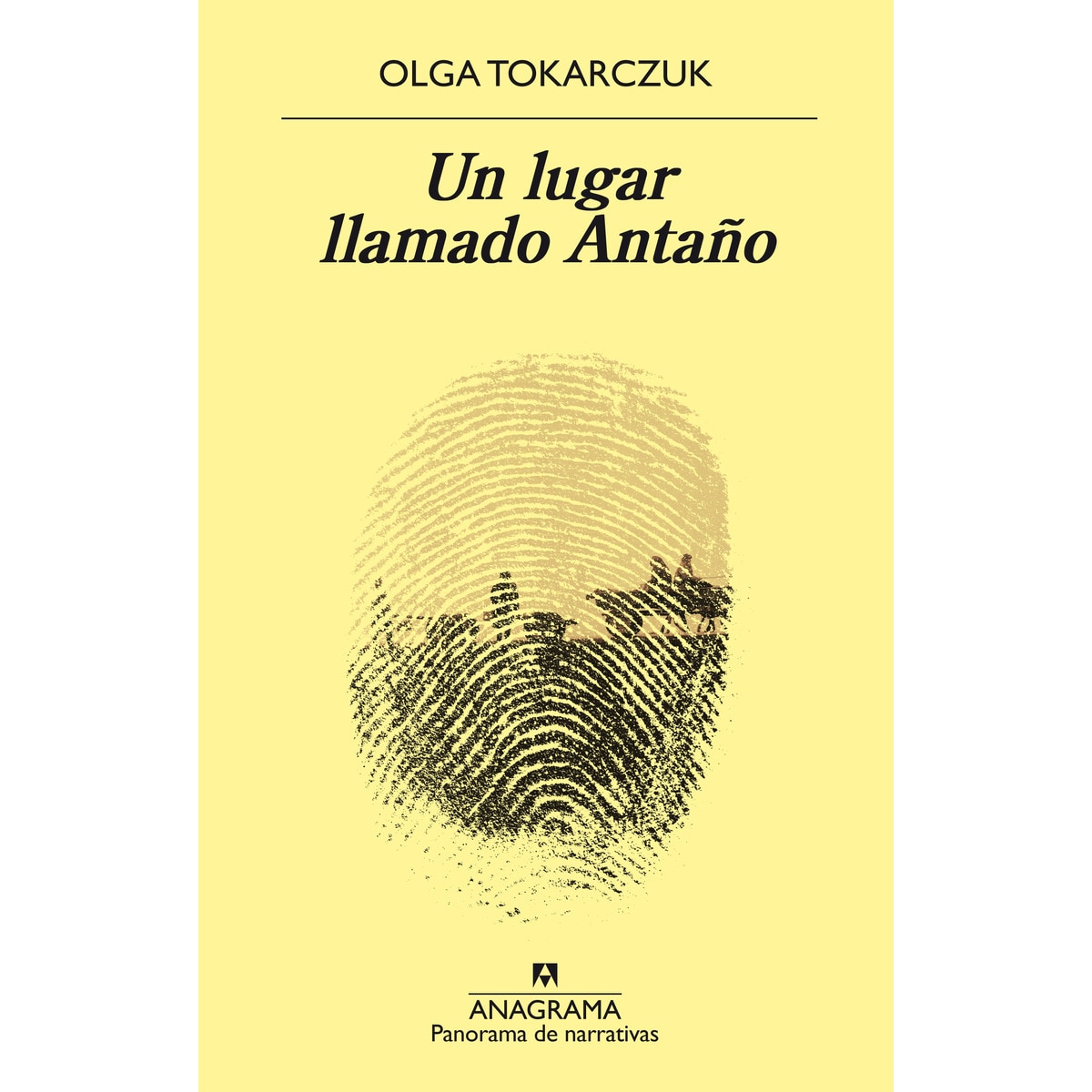 Imagen 0 de Un lugar llamado Antaño  (Tapa blanda)
