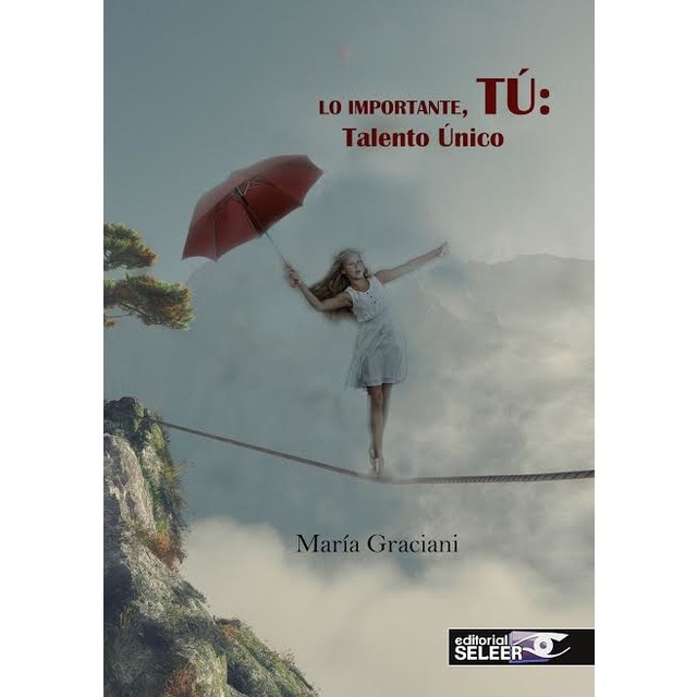 Imagem 0 de Lo importante, tú: talento único(Tapa blanda)