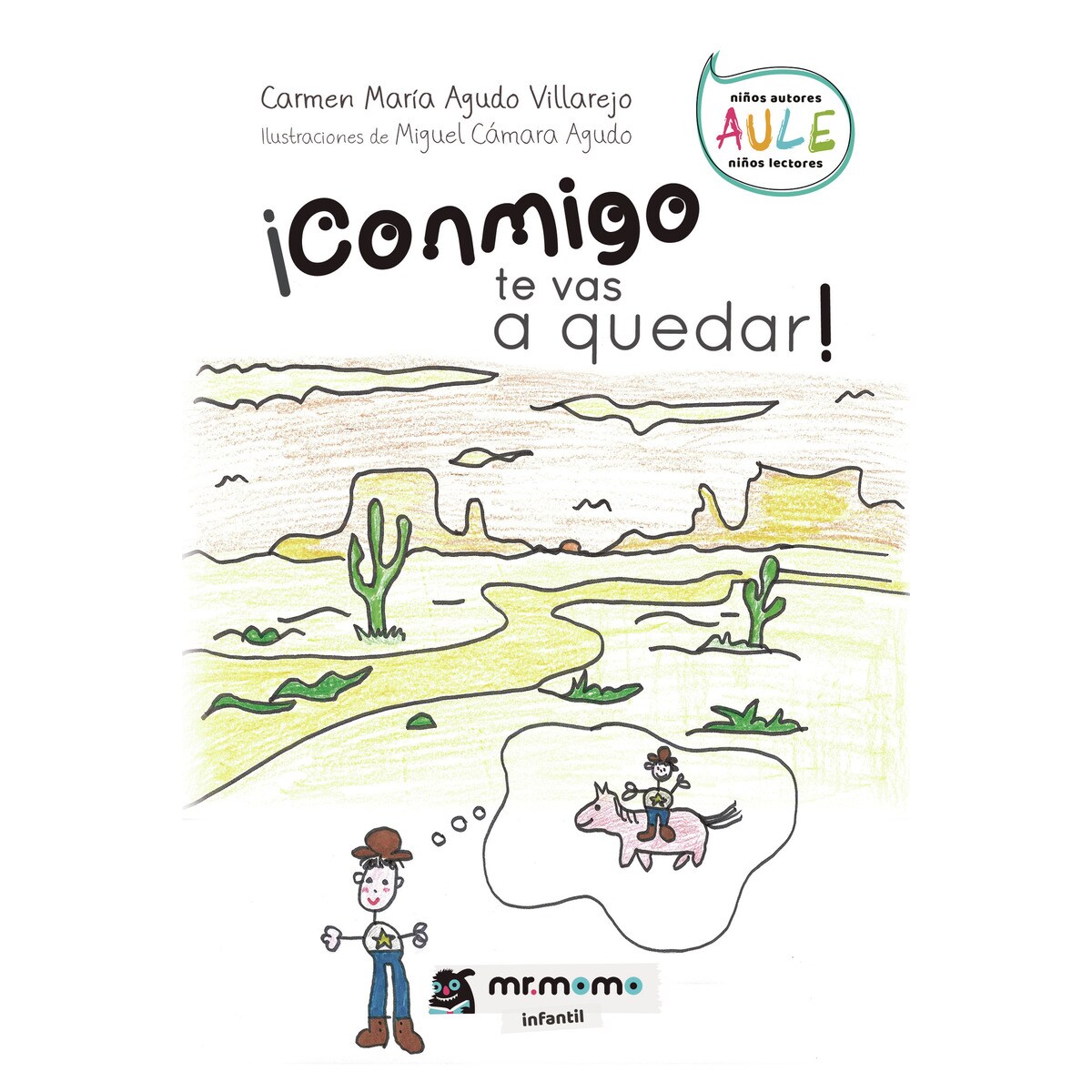 Conmigo te vas a quedar (Capa mole) 1
