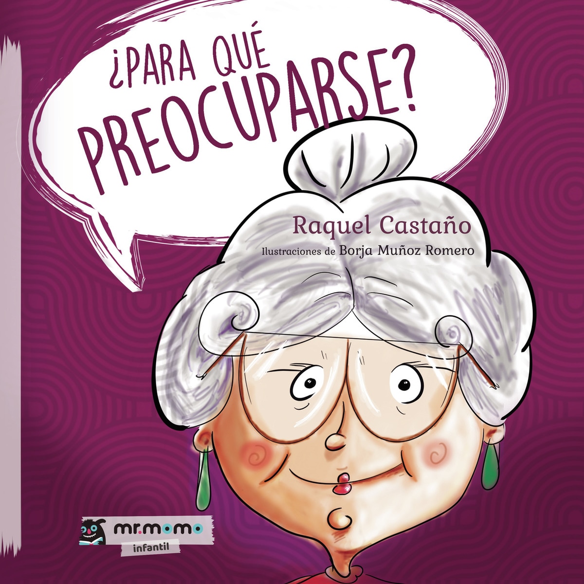 Para qué preocuparse (Capa mole) 1