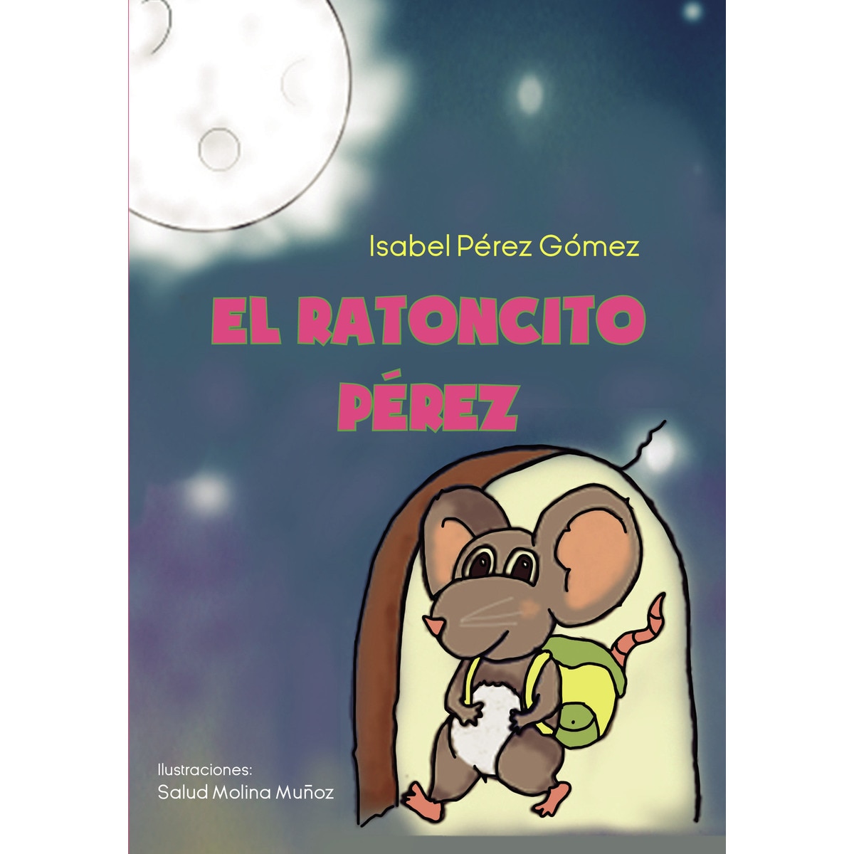 El ratoncito Pérez (Capa mole) 1