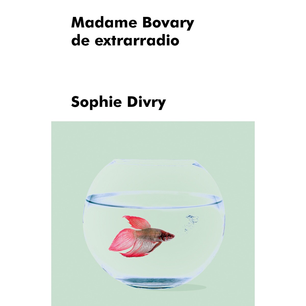 Madame Bovary de extrarradio (Capa dura) 1