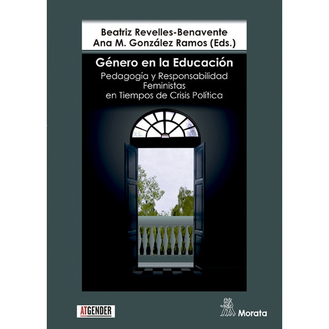 Imagem 0 de Género en la Educación. Pedagogía y Responsabilidad Feministas en Tiempos de Crisis Política