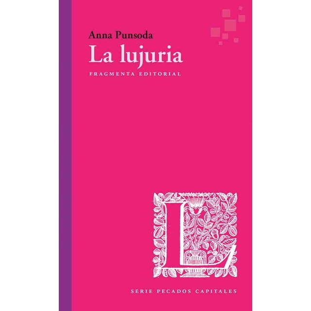 Imagen 0 de La lujuria (Tapa blanda)