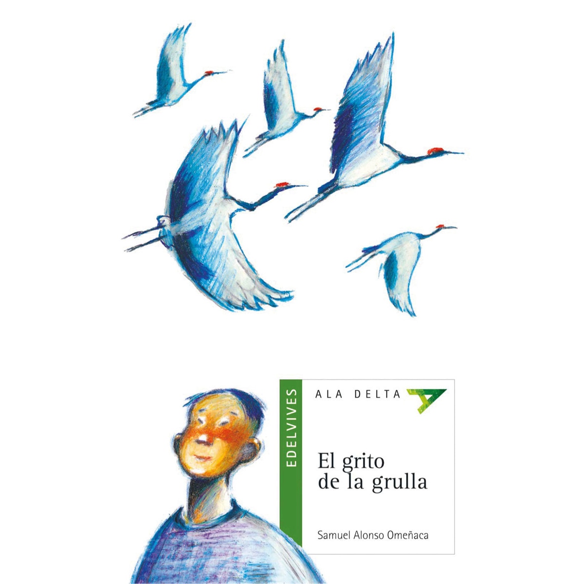 El grito de la grulla(Tapa blanda) 1