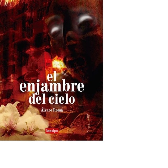 Imagen 0 de El enjambre del cielo (Bolsillo) (Tapa blanda)