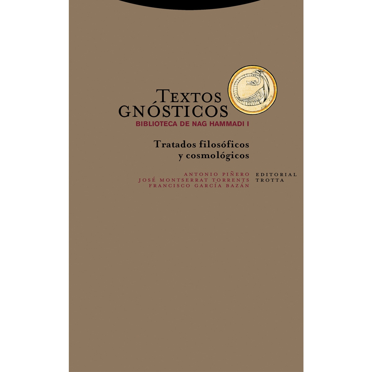 Imagem 0 de Textos gnósticos. Biblioteca de Nag Hammadi I: Tratados filosóficos y cosmológicos (Capa mole)