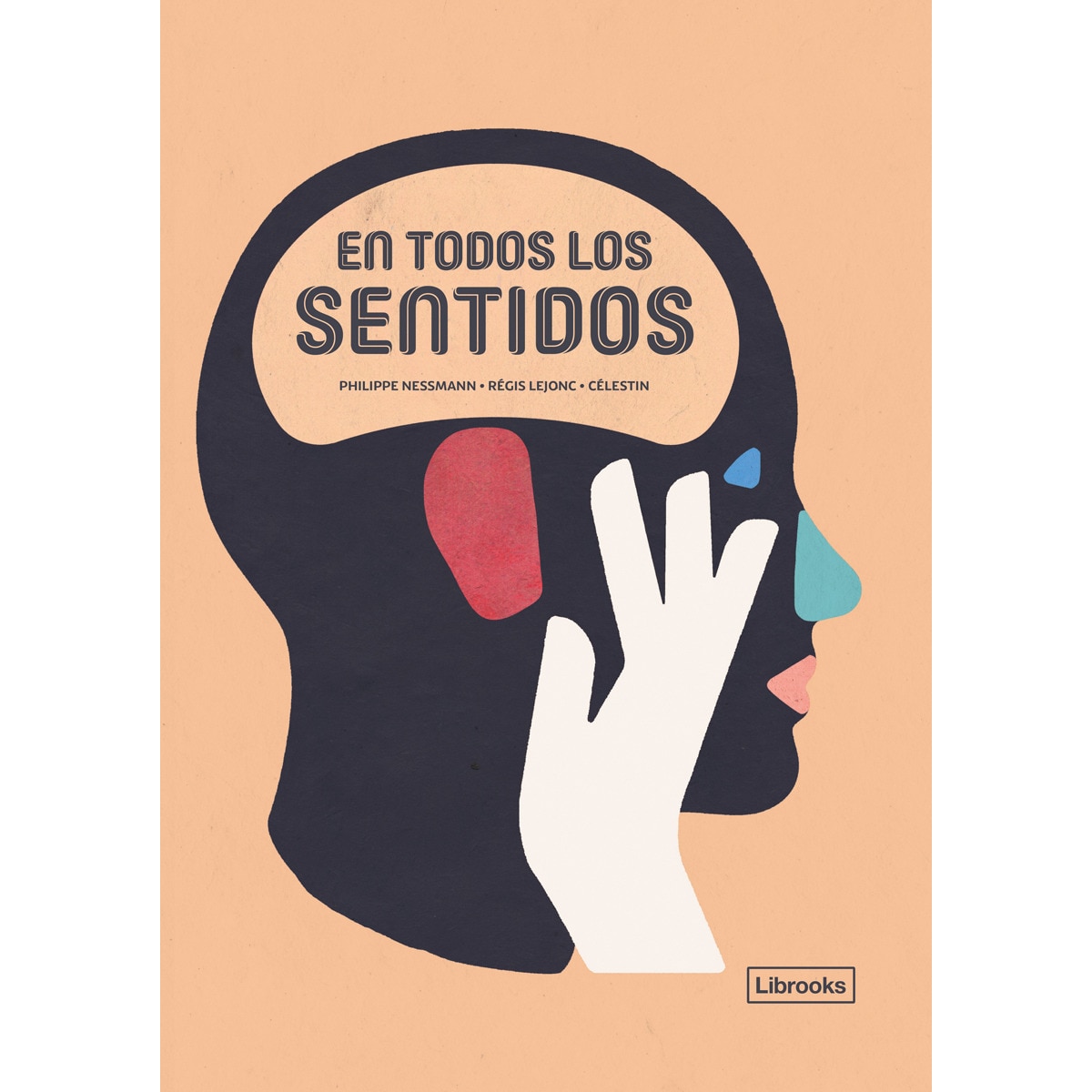 En todos los sentidos(Tapa dura) 1