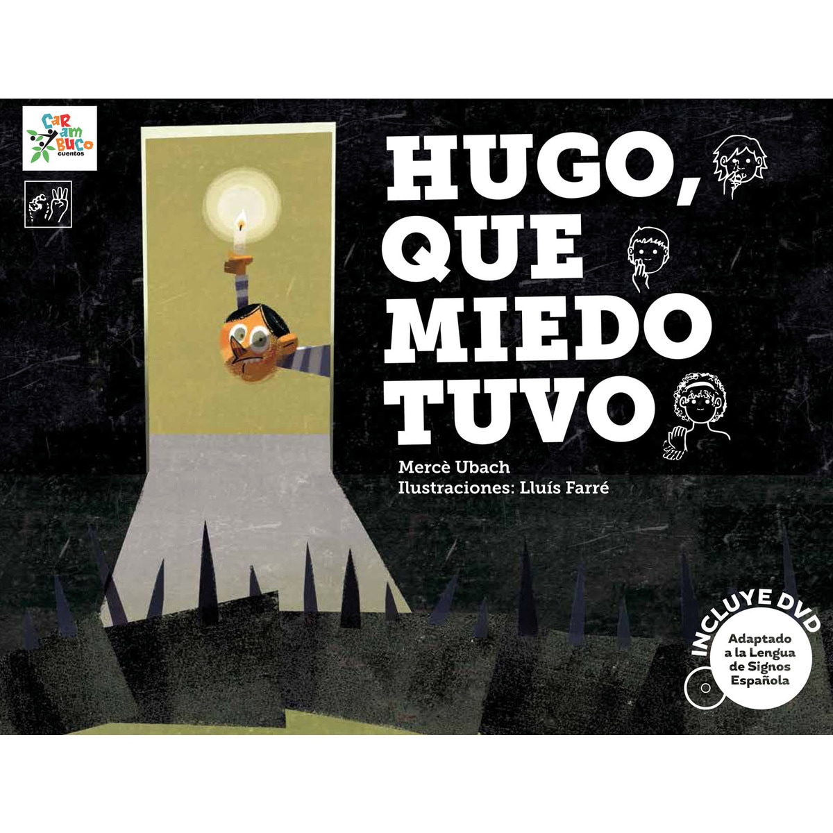 Imagem 0 de Hugo. Que Miedo Tuvo