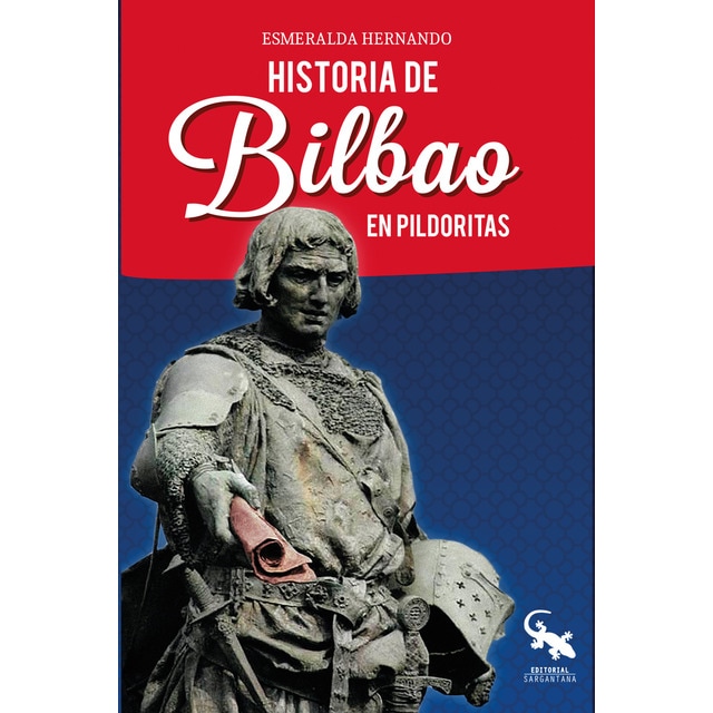 Imagen 0 de Historia de Bilbao en pildoritas  (Tapa blanda)