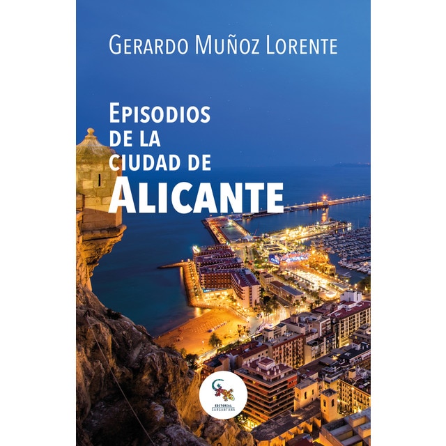 Imagem 0 de Episodios de la ciudad de alicante(Tapa blanda)