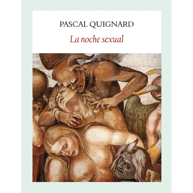 Imagen 0 de La noche sexual (Tapa blanda)