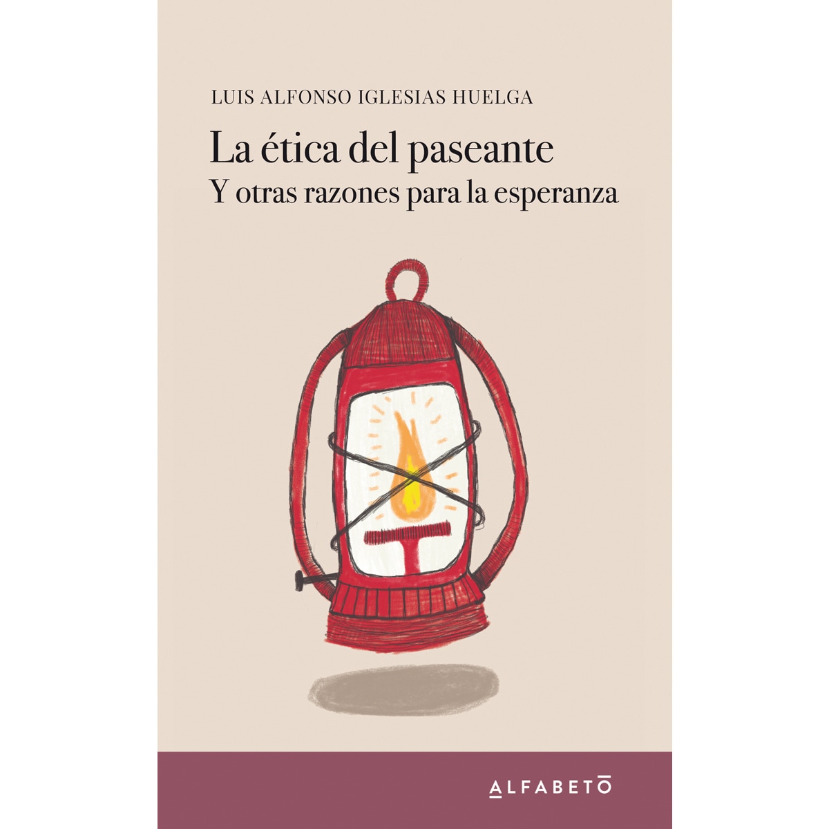 Imagen 0 de La ética del paseante: Y otras razones para la esperanza (Tapa blanda)