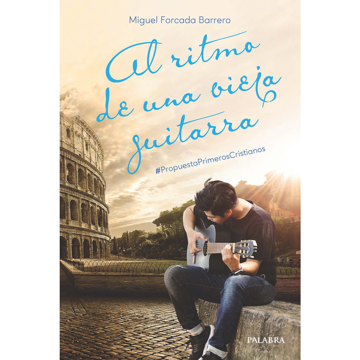 Imagem 0 de Al ritmo de una vieja guitarra: #PropuestaPrimerosCristianos (Capa mole com abas)