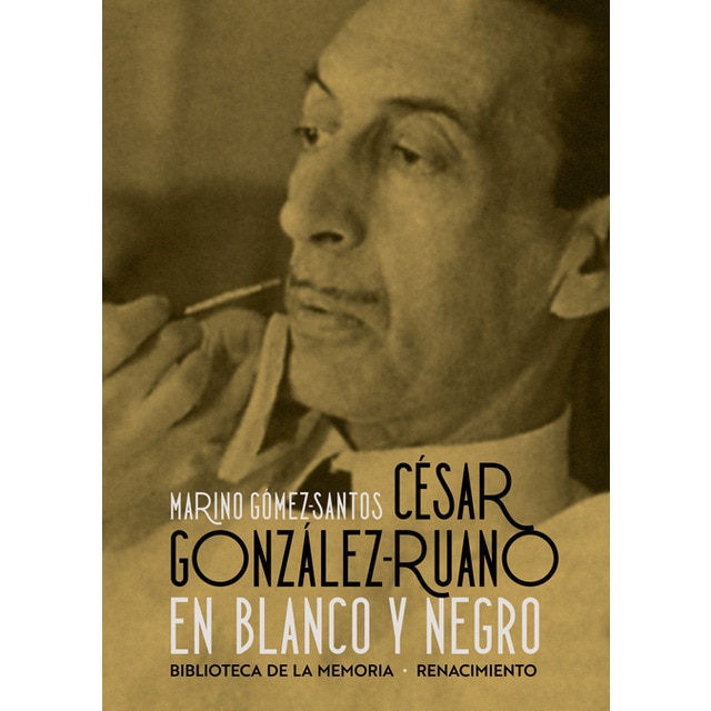 Imagem 0 de César gonzález-ruano en blanco y negro(Tapa blanda)