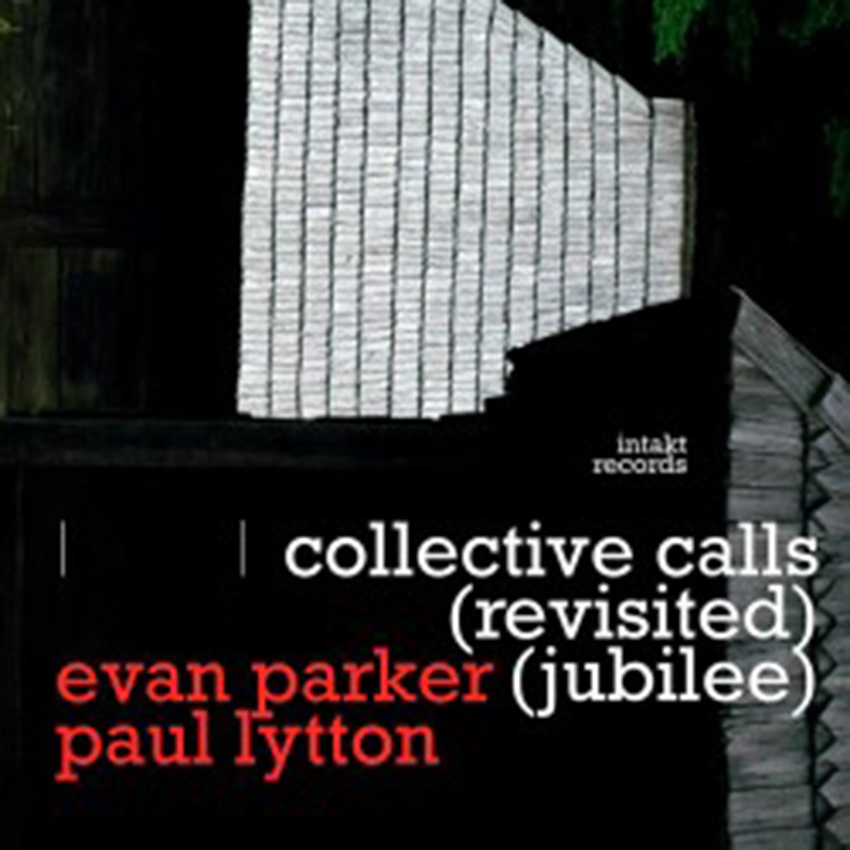 Imagen 0 de Collective Calls (Revisited Jubilee) W/Paul Lytton (CD)