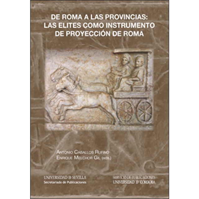 Imagem 0 de De roma a las provincias: las elites como instrumento de proyección de roma(Tapa dura)