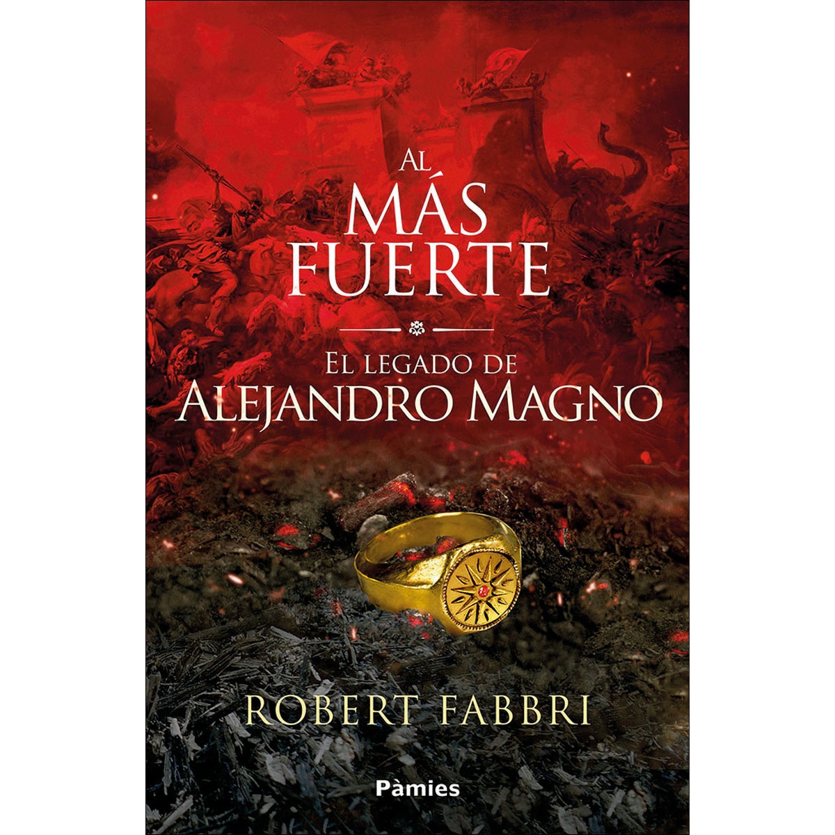 Imagem 0 de Al más fuerte: El legado de Alejandro Magno (Capa mole com abas)