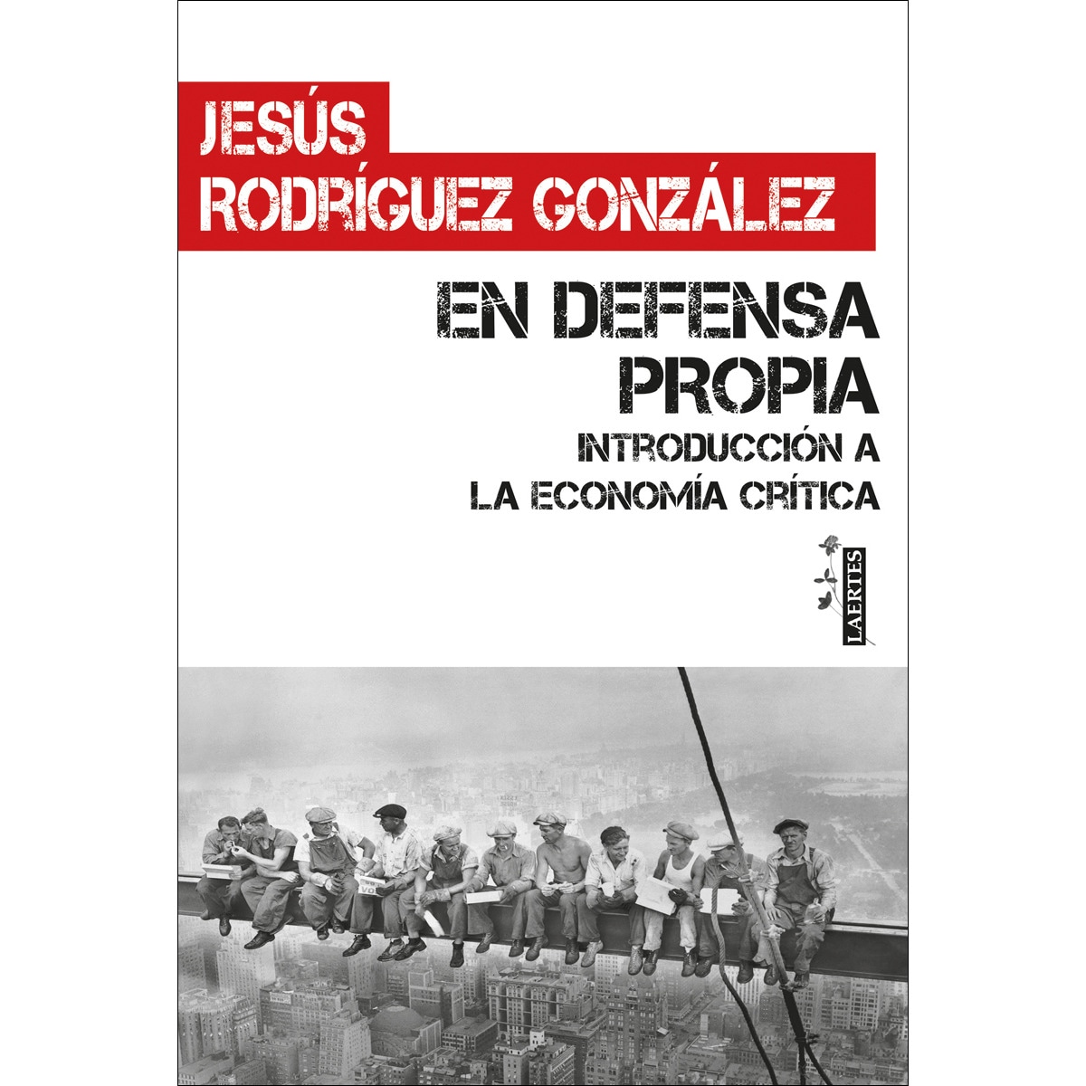 Imagem 0 de En defensa propia: Introducción a la economía crítica (Capa mole com abas)