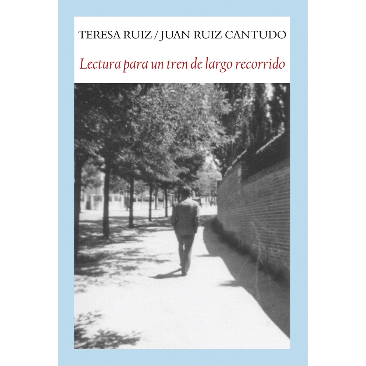 Imagen 0 de Lectura para un tren de largo recorrido (Tapa blanda)
