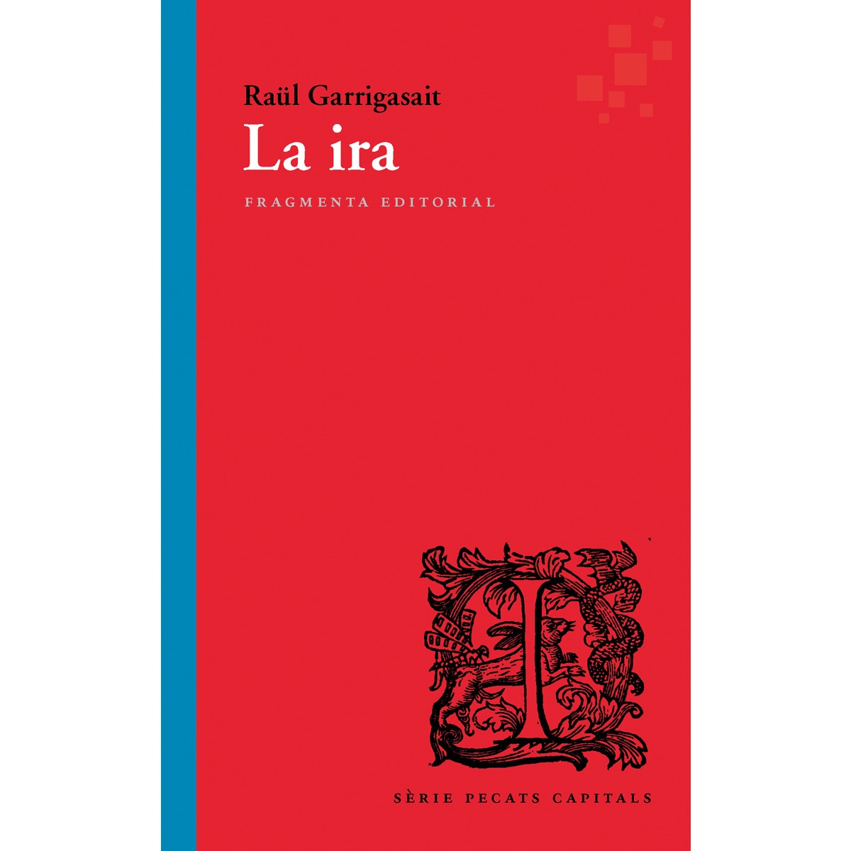 Imagem 0 de La ira(Tapa blanda)