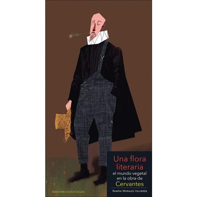 Imagem 0 de Una flora literaria: El mundo vegetal en la obra de cervantes(Tapa blanda)