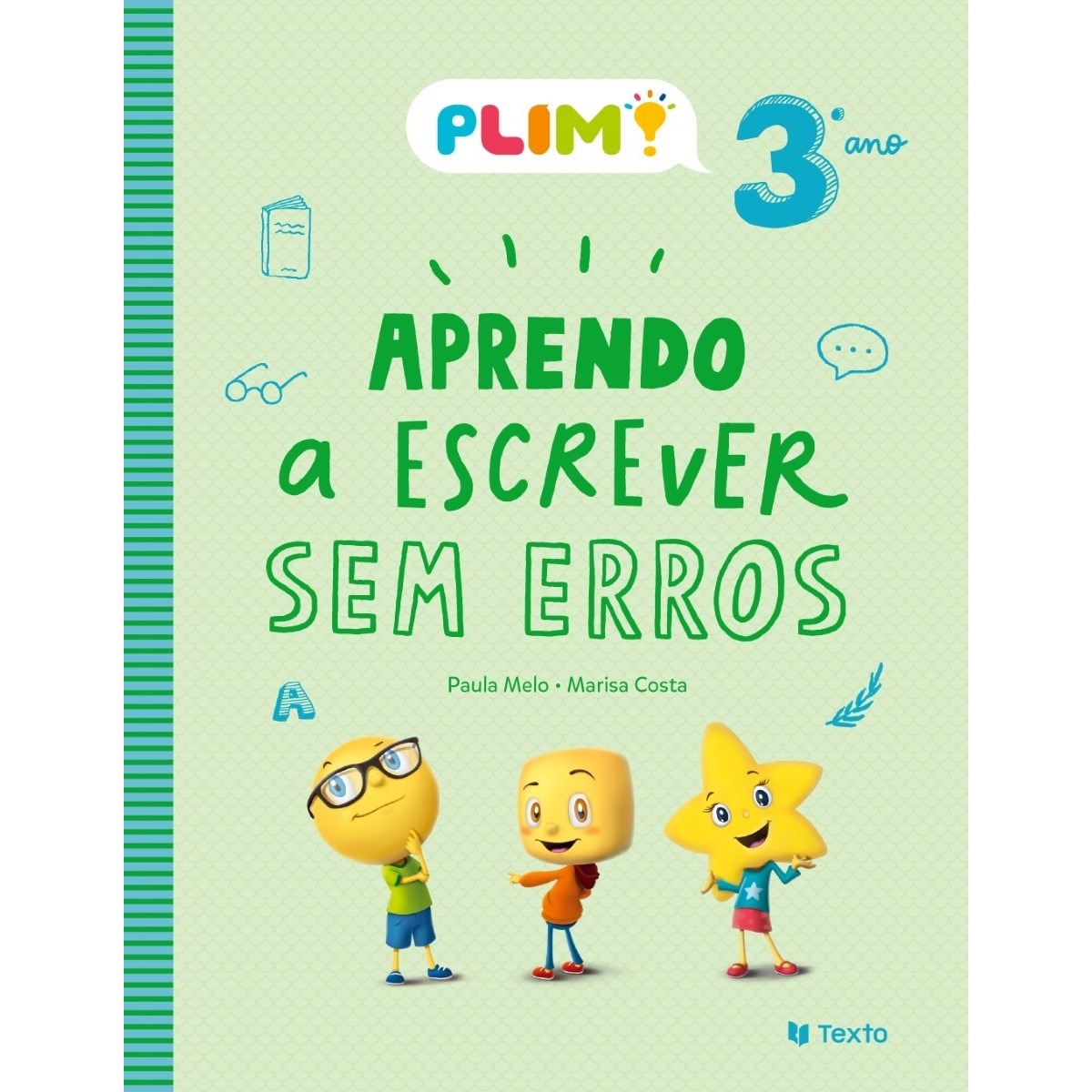 Imagem 0 de PLIM! Aprendo a Escrever Sem Erros 3.º Ano