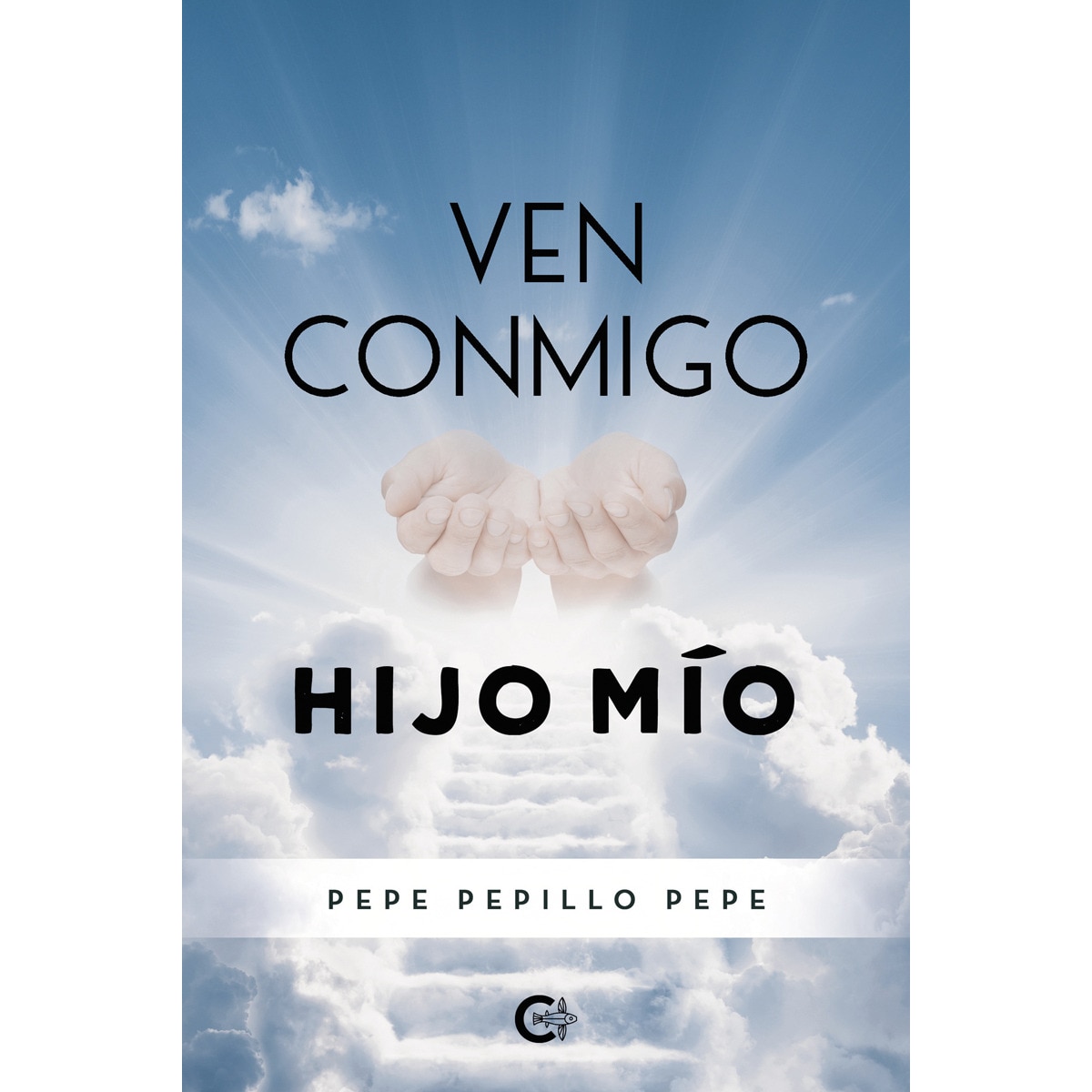 Ven conmigo hijo mío(Tapa blanda) 1