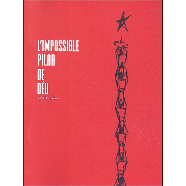 L´impossible pilar de déu 1