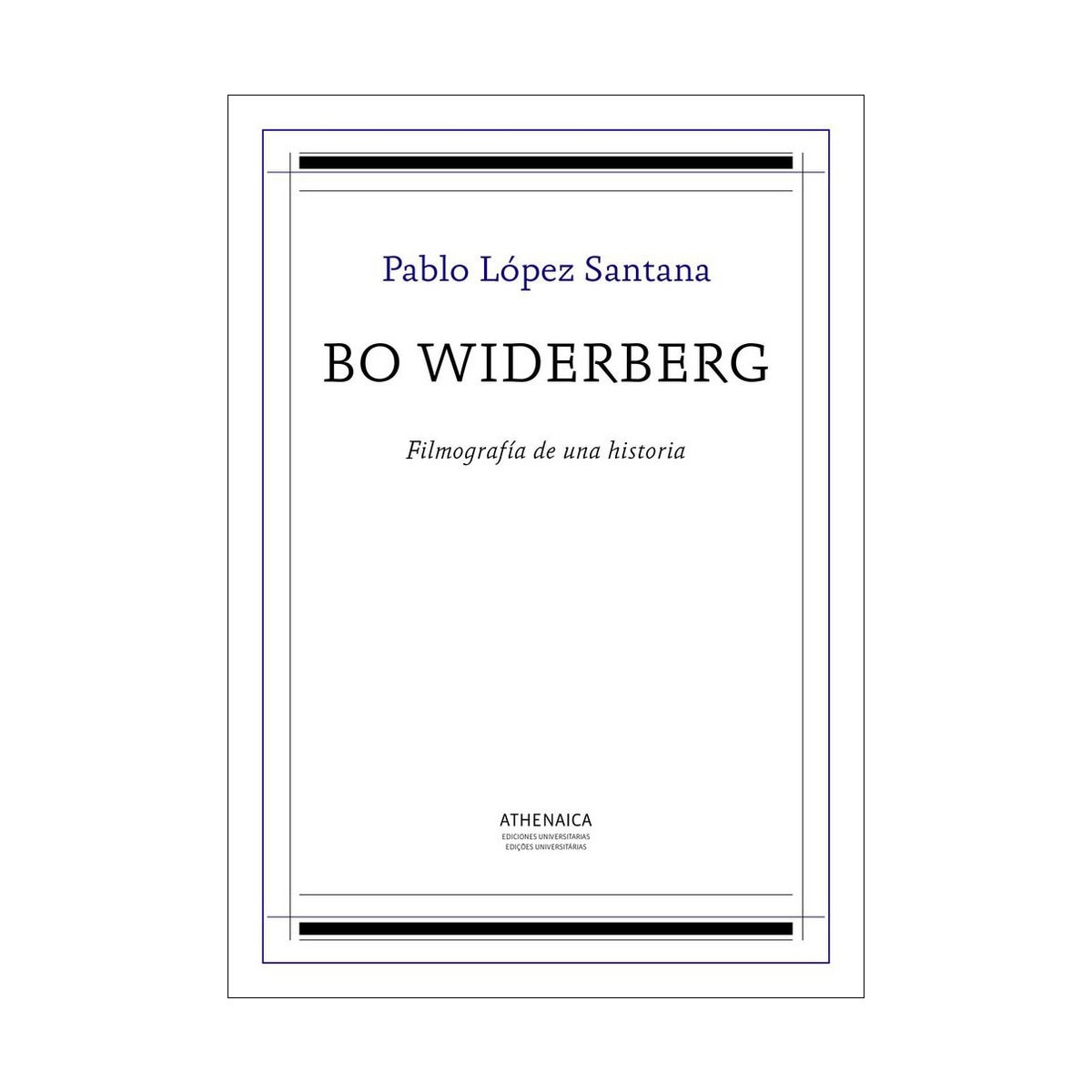 Imagem 0 de Bo widerberg: Filmografía de una historia