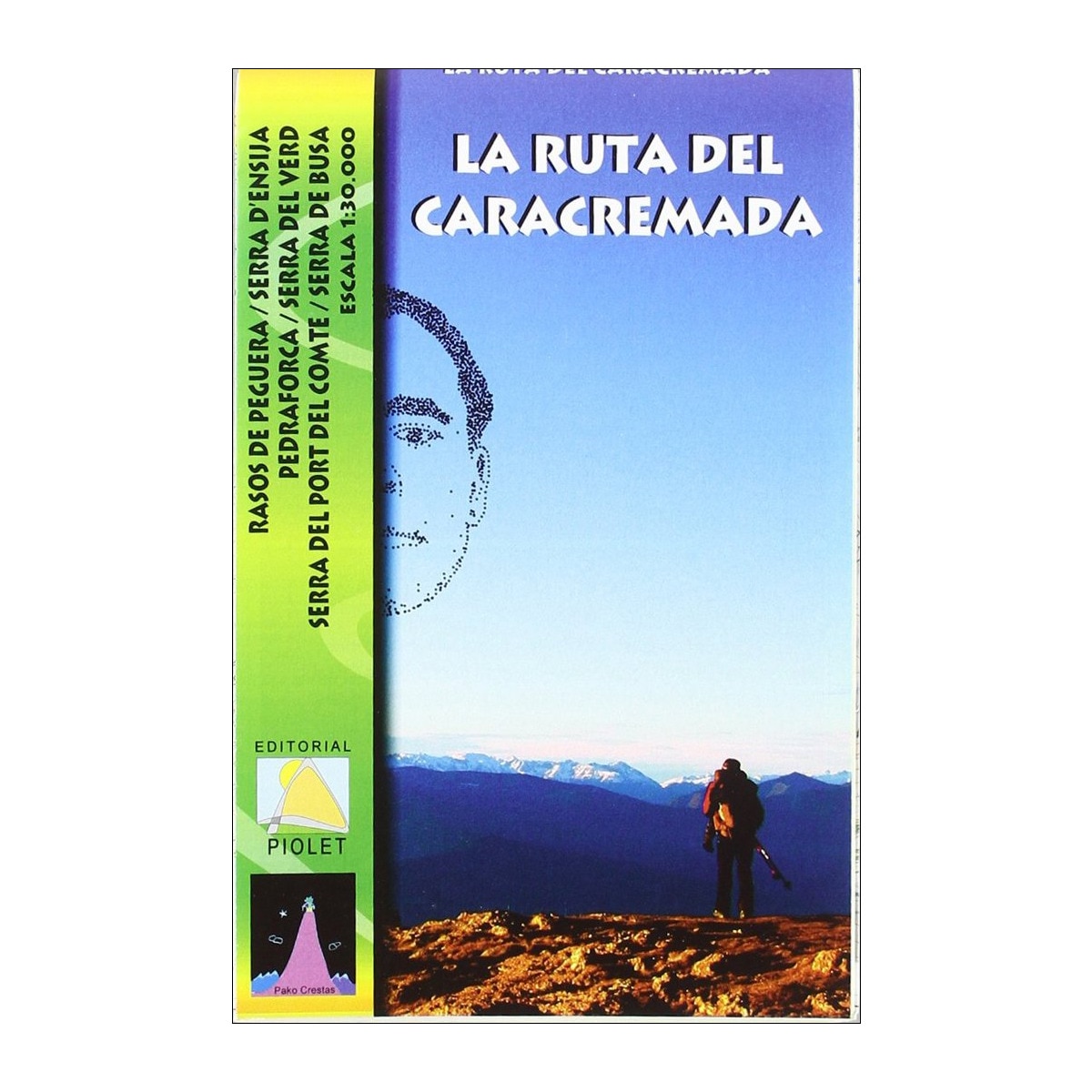 Ruta del caracremada, la 1