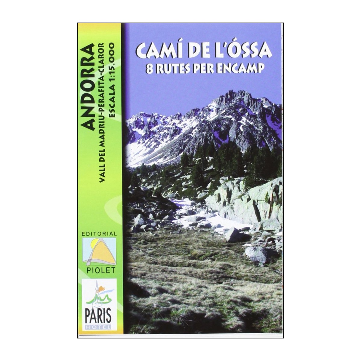 Cami de l'ossa 7 rutes per encamp 1