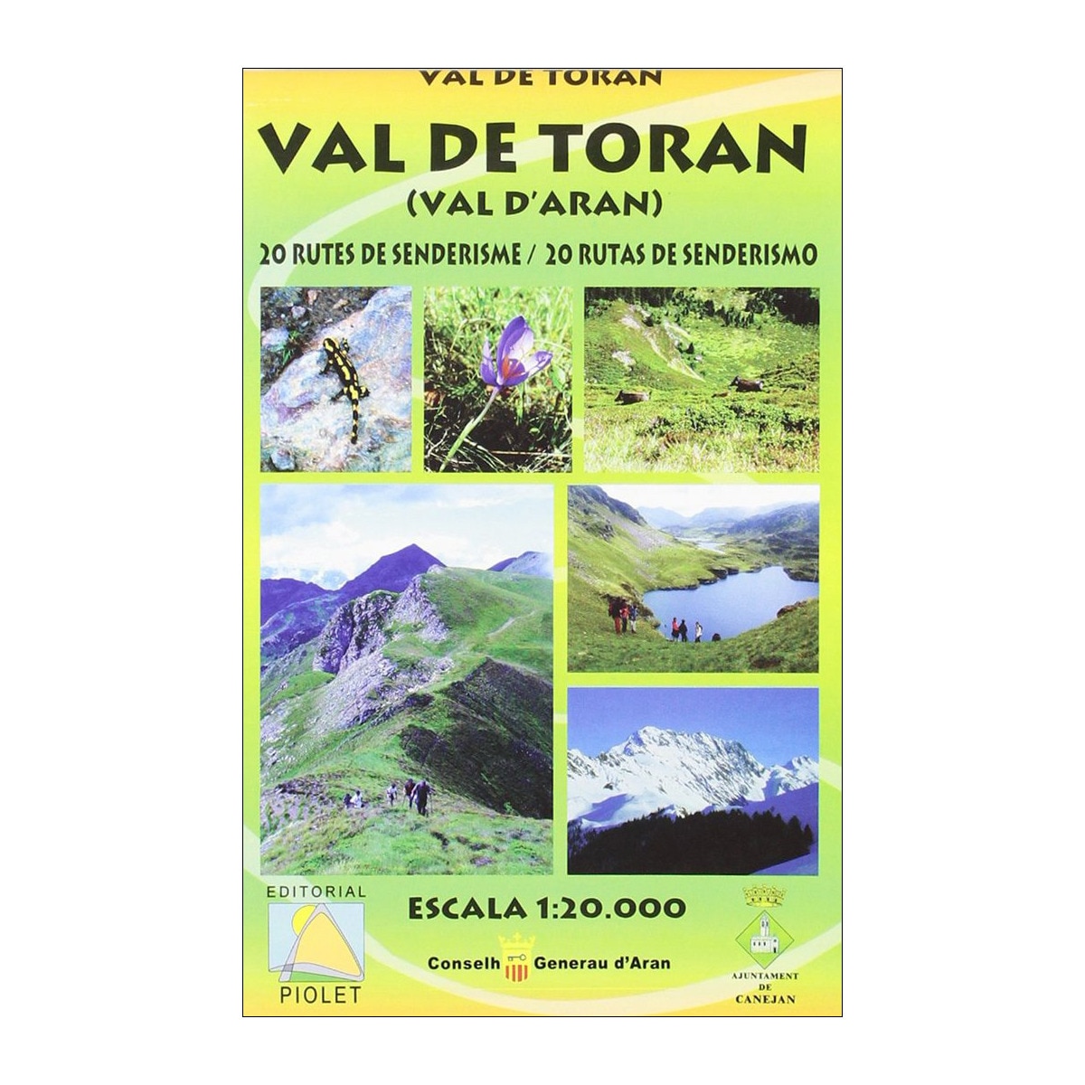 Val de toran (val d'aran) 20 rutes de senderisme = 1