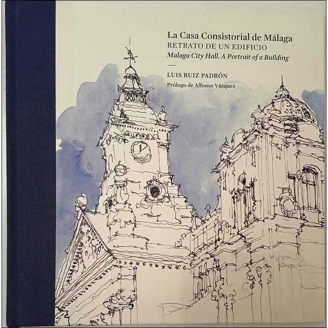 Casa consistorial de málaga: Retrato de un edificio(Tapa dura) 1