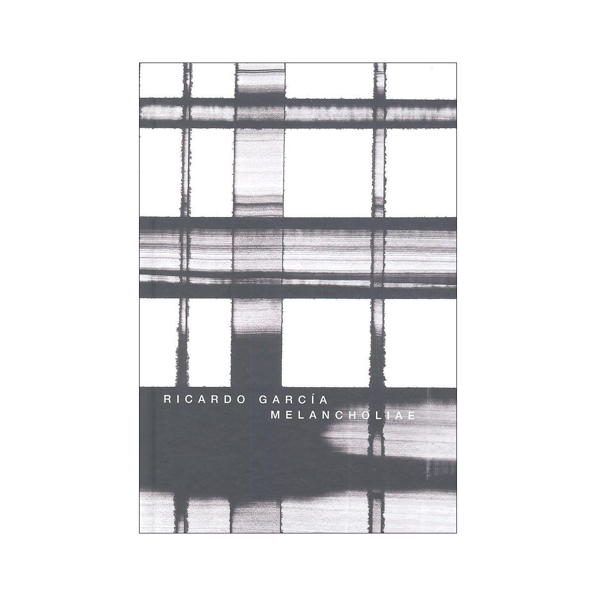 Imagem 0 de Ricardo garcía. Melancholiae(Tapa dura)