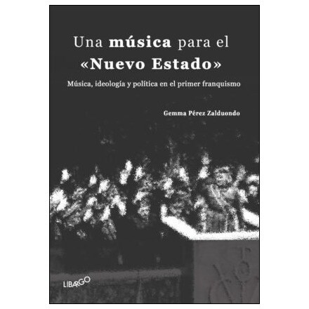 Una música para el nuevo estado música,ideología 1