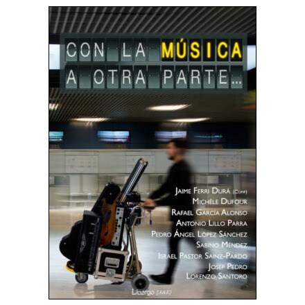 Con la música a otra parte. : Entre política y sociedad (Tapa blanda) 1