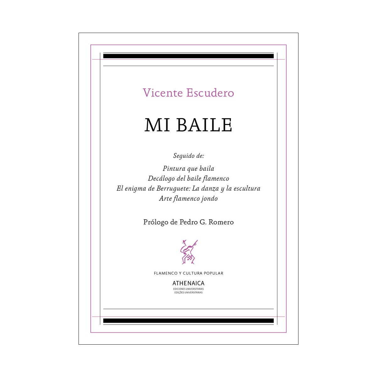 Mi baile y otros escritos(Tapa blanda) 1