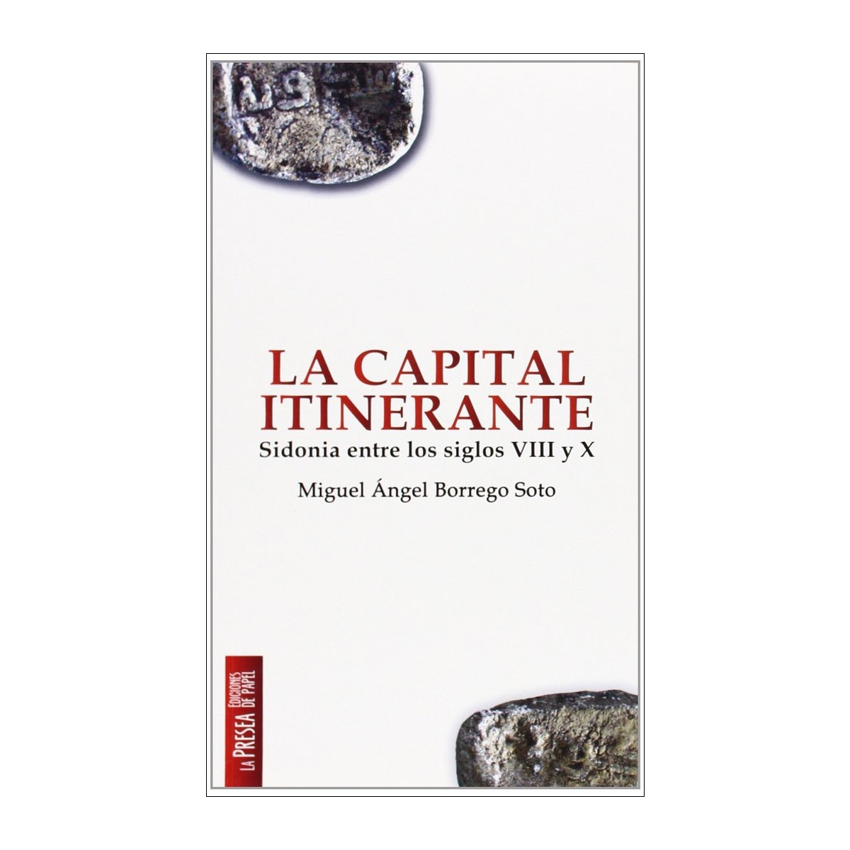 Imagem 0 de Capital itinerante, la sidonia entre los siglos vi