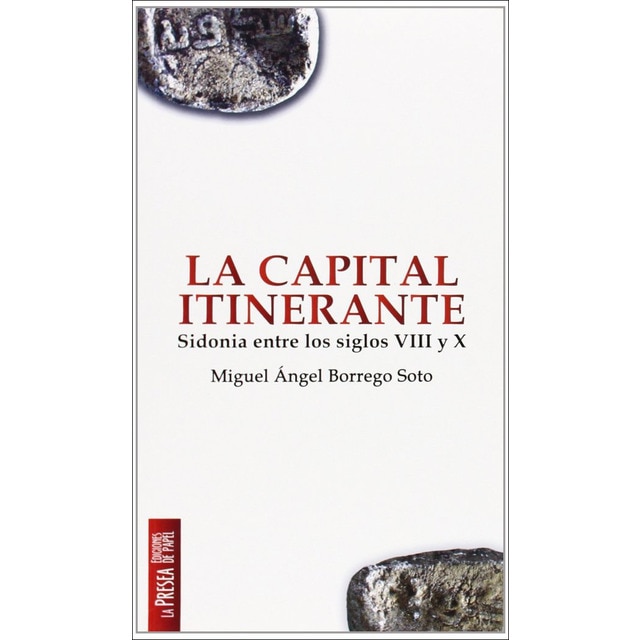 Imagem 0 de Capital itinerante, la sidonia entre los siglos vi