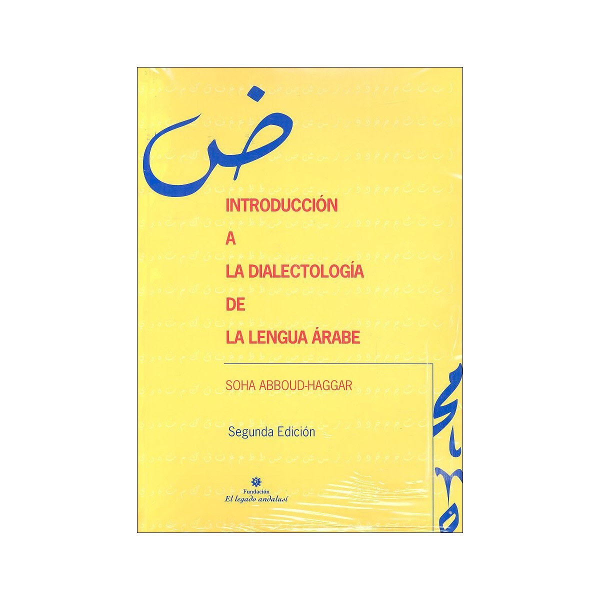 Imagem 0 de Introduccion a la dialectologia arabe