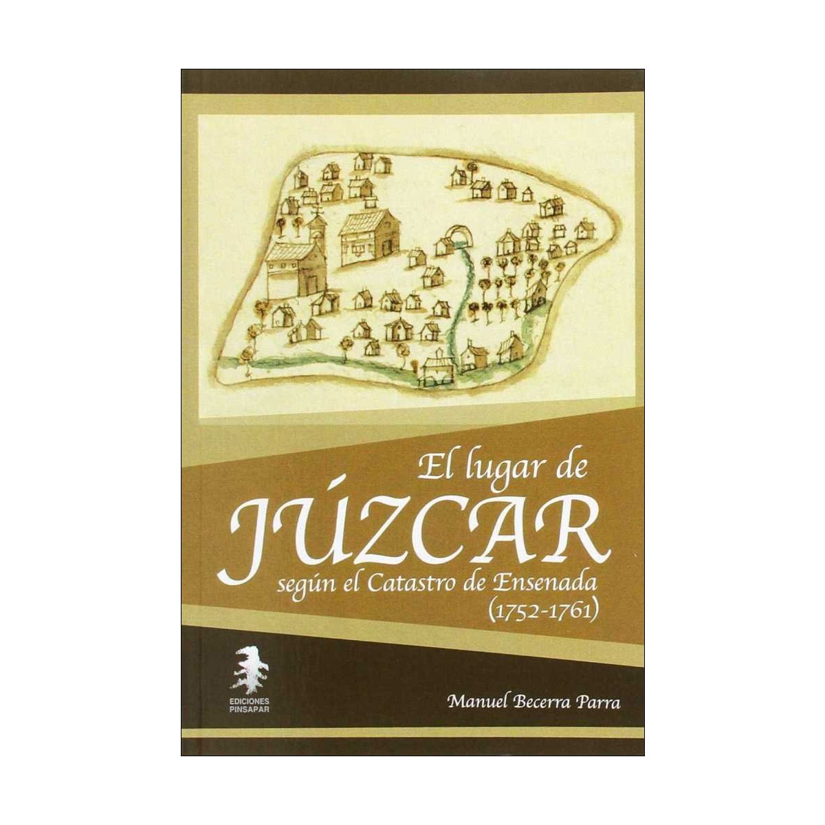 Imagem 0 de El lugar de júzcar según el catastro de ensenada (1752-1761)(Tapa blanda)