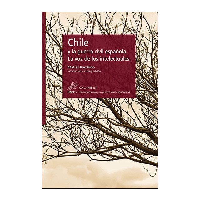 Imagem 0 de Chile y la guerra civil española. La voz de los intelectuales(Tapa blanda)