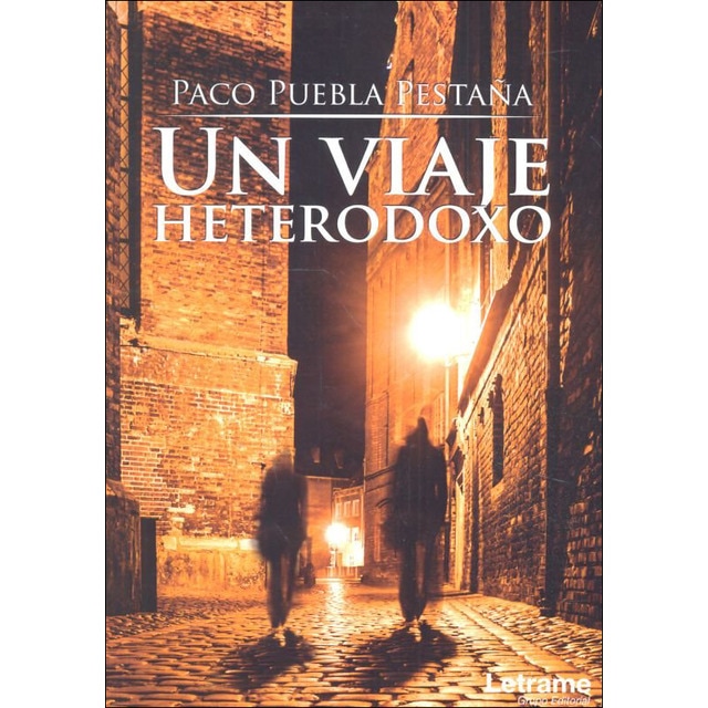 Un viaje heterodoxo 1