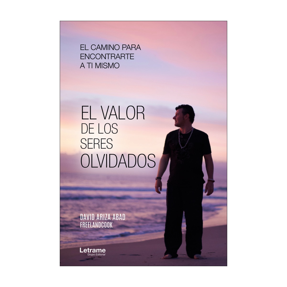 El valor de los seres olvidados 1
