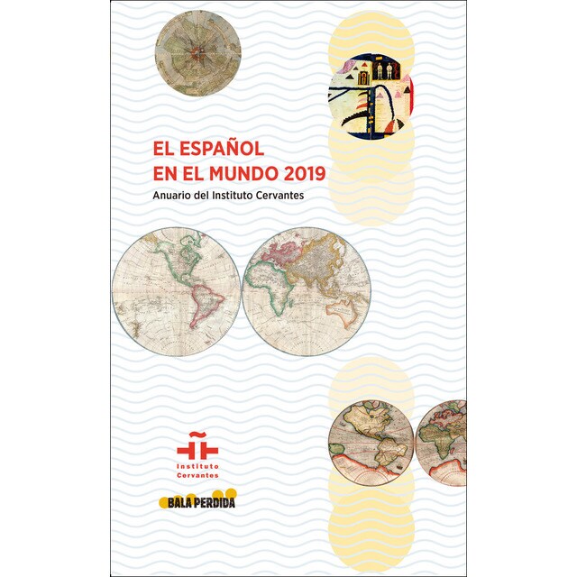 Imagem 0 de El español en el mundo 2019. Anuario del instituto