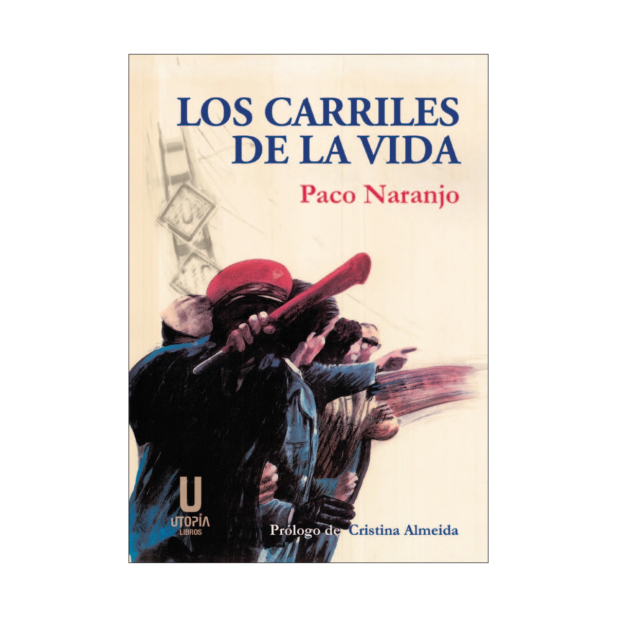 Los carriles de la vida(Tapa blanda) 1