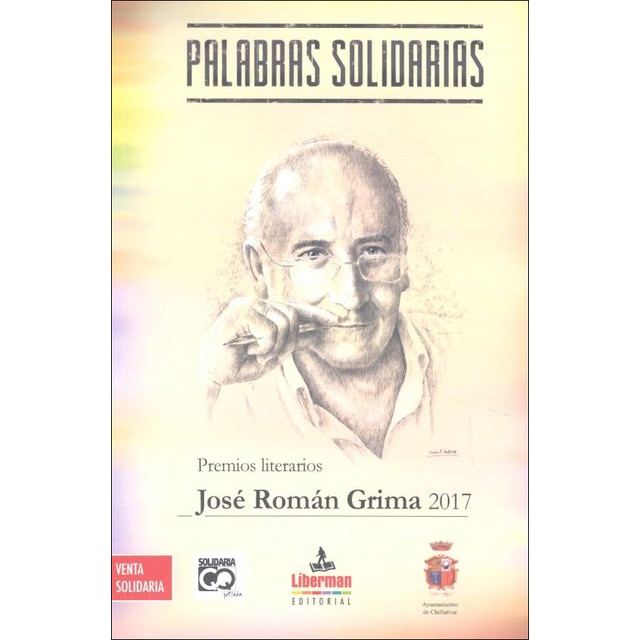 Imagem 0 de Palabras solidarias: Premios literarios josé román grima 2017(Tapa blanda)